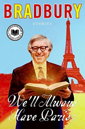 We'll Always Have Paris: Stories