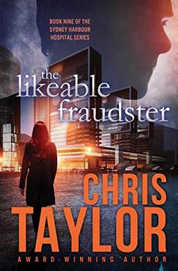 The Likeable Fraudster (The Sydney Harbour Hospital Series, Band 9)