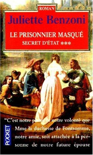 Secret d'Etat Tome 3 : Le prisonnier masqué (Romans)