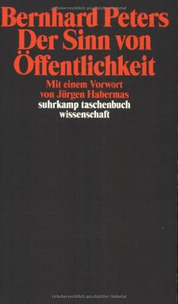 Der Sinn von Öffentlichkeit (suhrkamp taschenbuch wissenschaft)