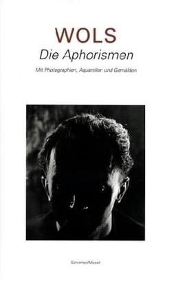 Wols: Die Aphorismen