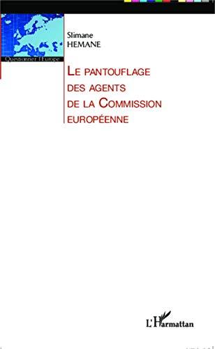 Le pantouflage des agents de la Commission européenne