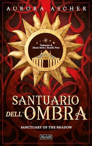 Sanctuary of the Shadow. Santuario dell'ombra