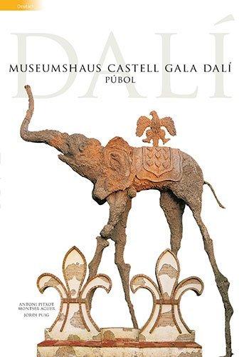 Museumshaus Castell Gala Dalí : Púbol (Guies)