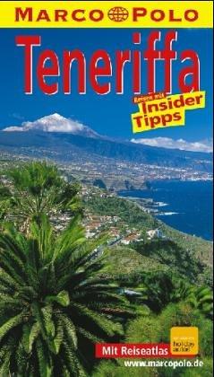 Teneriffa. Marco Polo Reiseführer. Gomera und Hierro