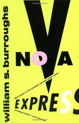 Nova Express (Nova Trilogy)