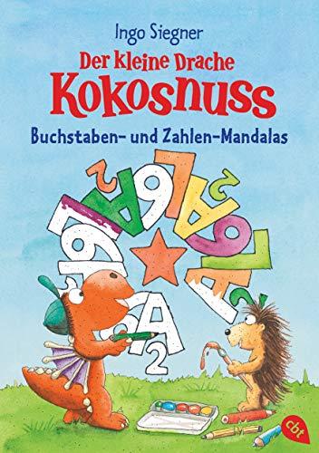 Der kleine Drache Kokosnuss - Buchstaben- und Zahlen-Mandalas: Beschäftigungsspaß mit 64 tollen Malvorlagen