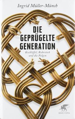 Die geprügelte Generation: Kochlöffel, Rohrstock und die Folgen