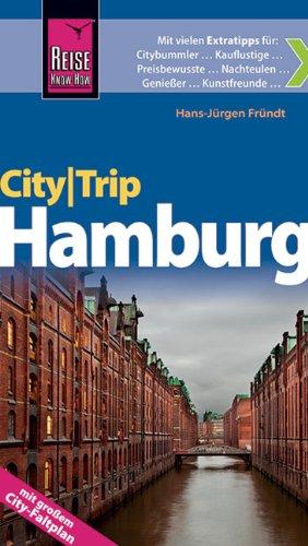 Reise Know-How CityTrip Hamburg: Reiseführer mit Faltplan