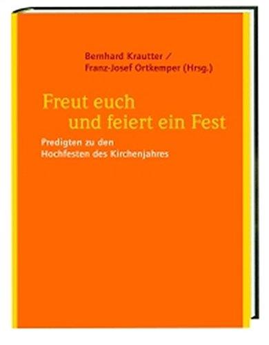 Freut euch und feiert ein Fest