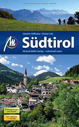 Südtirol: Reiseführer mit vielen praktischen Tipps.