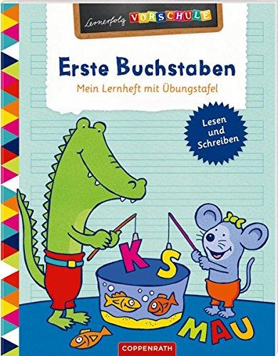 Erste Buchstaben: Mein Lernheft mit Übungstafel (Lernerfolg Vorschule)