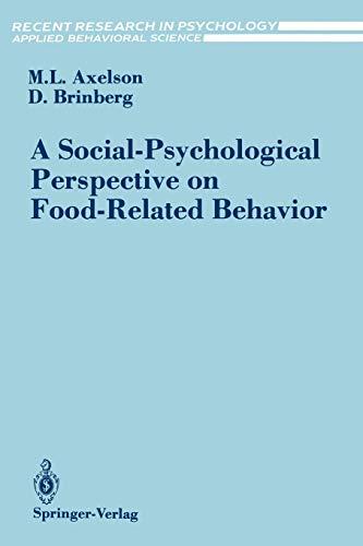 A Social-Psychological Perspective on Food-Related Behavior (Recent Research in Psychology)