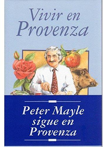 Vivir en Provenza (LITERATURA-OMEGA LITERARIA MODERNA)