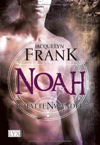 Schattenwandler: Noah