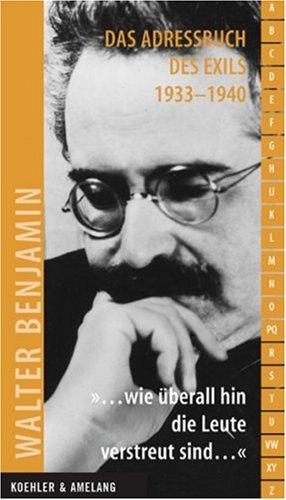 » wie überall hin die Leute verstreut sind": Das Adressbuch des Exils 1933 1940