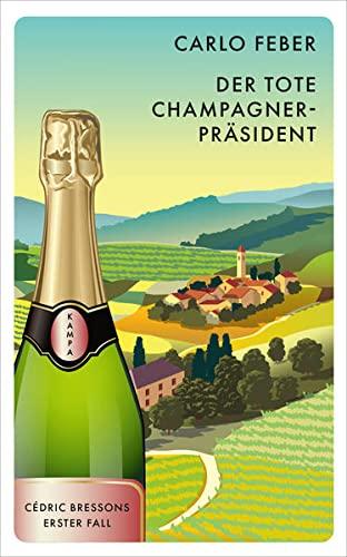 Der tote Champagner-Präsident: Cédric Bressons erster Fall: Ce´dric Bressons erster Fall (Red Eye)