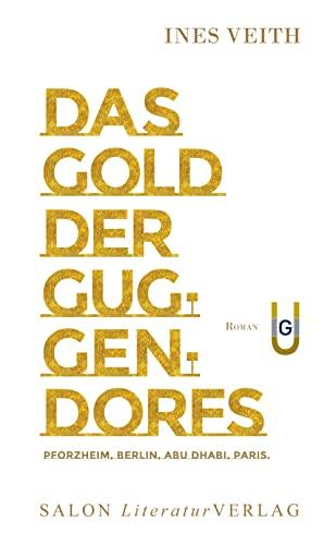 Das Gold der Guggendorfs