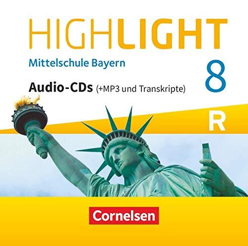 Highlight - Mittelschule Bayern - 8. Jahrgangsstufe: CD-Extra - Für R-Klassen - Audio-CDs mit MP3-Dateien