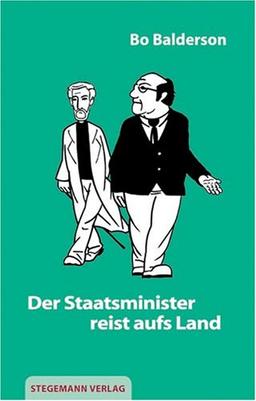 Der Staatsminister reist aufs Land