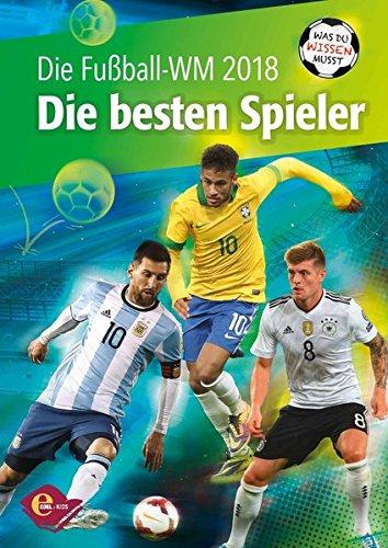 Fußball-WM 2018 - Was du wissen musst: Die besten Spieler