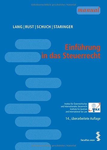 Einführung in das Steuerrecht: Steuerrecht I+II