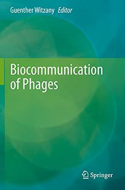 Biocommunication of Phages