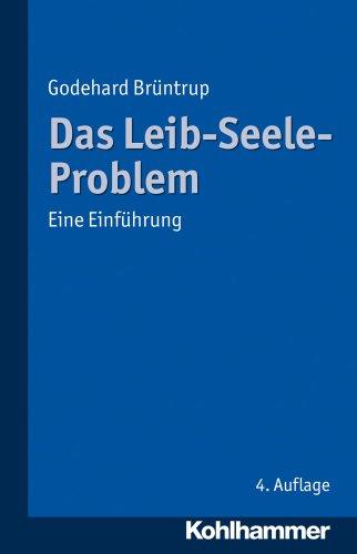 Das Leib-Seele-Problem: Eine Einführung