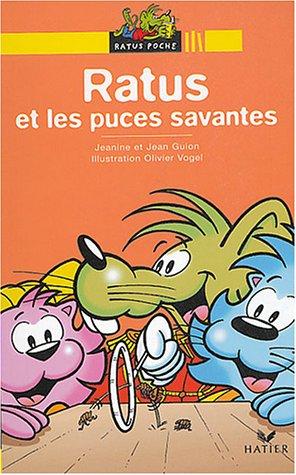 Ratus et les puces savantes