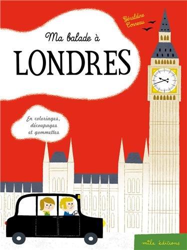 Ma balade à Londres : en coloriages, découpages et gommettes