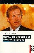 Moral in Zeiten der Globalisierung.