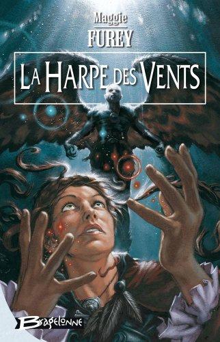 Les artefacts du pouvoir. Vol. 2. La harpe des vents