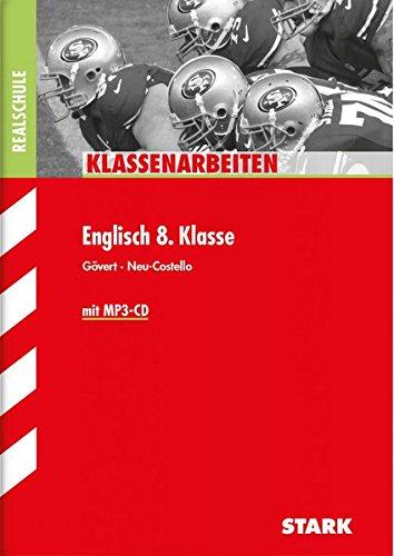 Klassenarbeiten Realschule Englisch 8. Klasse, mit MP3-CD