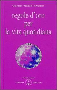 Regole d'oro per la vita quotidiana