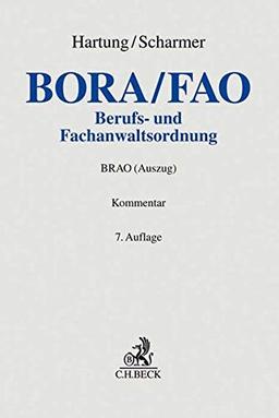 Berufs- und Fachanwaltsordnung: Bundesrechtsanwaltsordnung (§§ 43-59m BRAO)