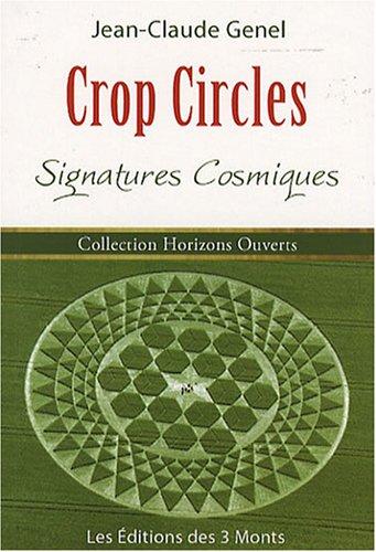 Crop circles : signatures cosmiques