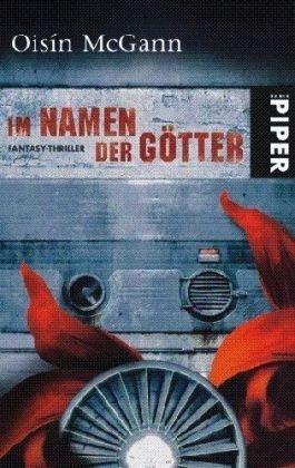 Im Namen der Götter: Fantasy-Thriller