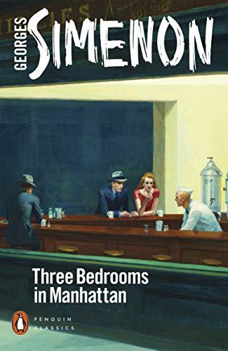 Three Bedrooms in Manhattan (PENGUIN CLASSICS)