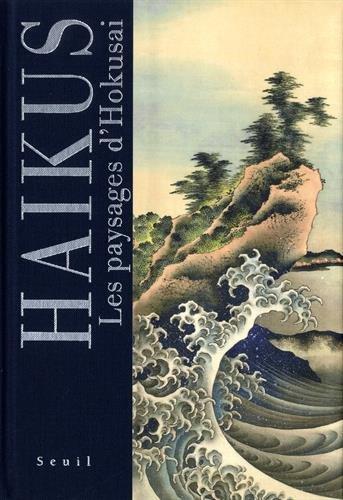 Haïkus : les paysages d'Hokusai