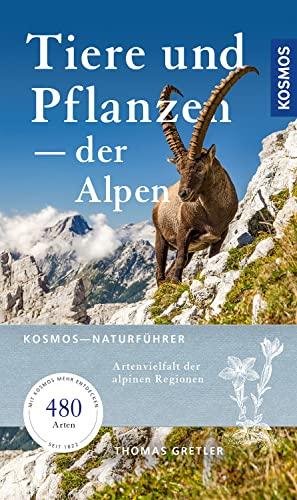 Tiere & Pflanzen der Alpen