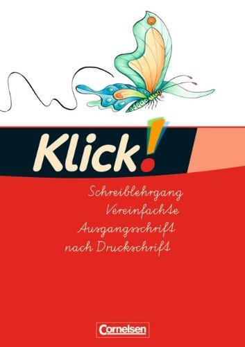 Klick! Erstlesen - Westliche Bundesländer: Teil 1-4 - Schreiblehrgang in Vereinfachter Ausgangsschrift