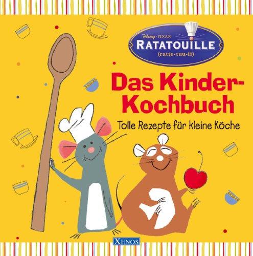 Ratatouille - Das Kinder-Kochbuch