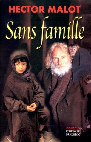 Sans famille (Grands Classiq)