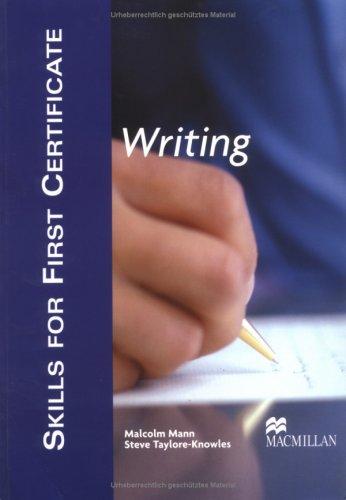 Skills for First Certificate Writing: Student's Book