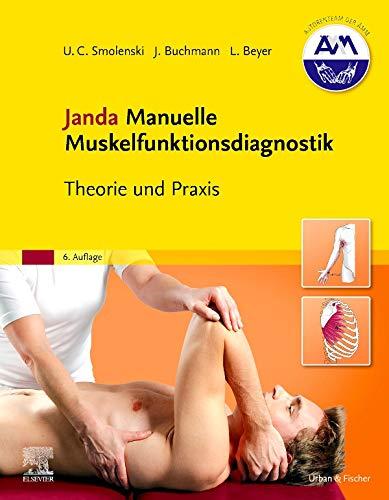 Janda Manuelle Muskelfunktionsdiagnostik: Theorie und Praxis