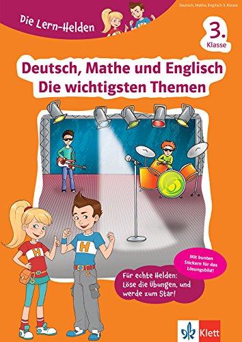 Klett Die Lern-Helden Deutsch, Mathe und Englisch: Die wichtigsten Themen 3. Klasse Grundschule (mit Stickern)