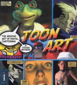 Toon Art: The Graphic Art of Digital Cartooning