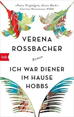 Ich war Diener im Hause Hobbs: Roman