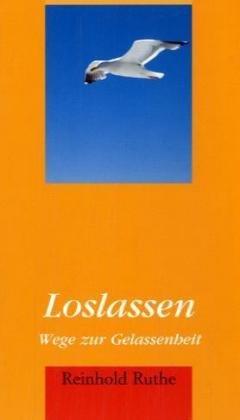 Loslassen