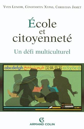 Ecole et citoyenneté : un défi multiculturel